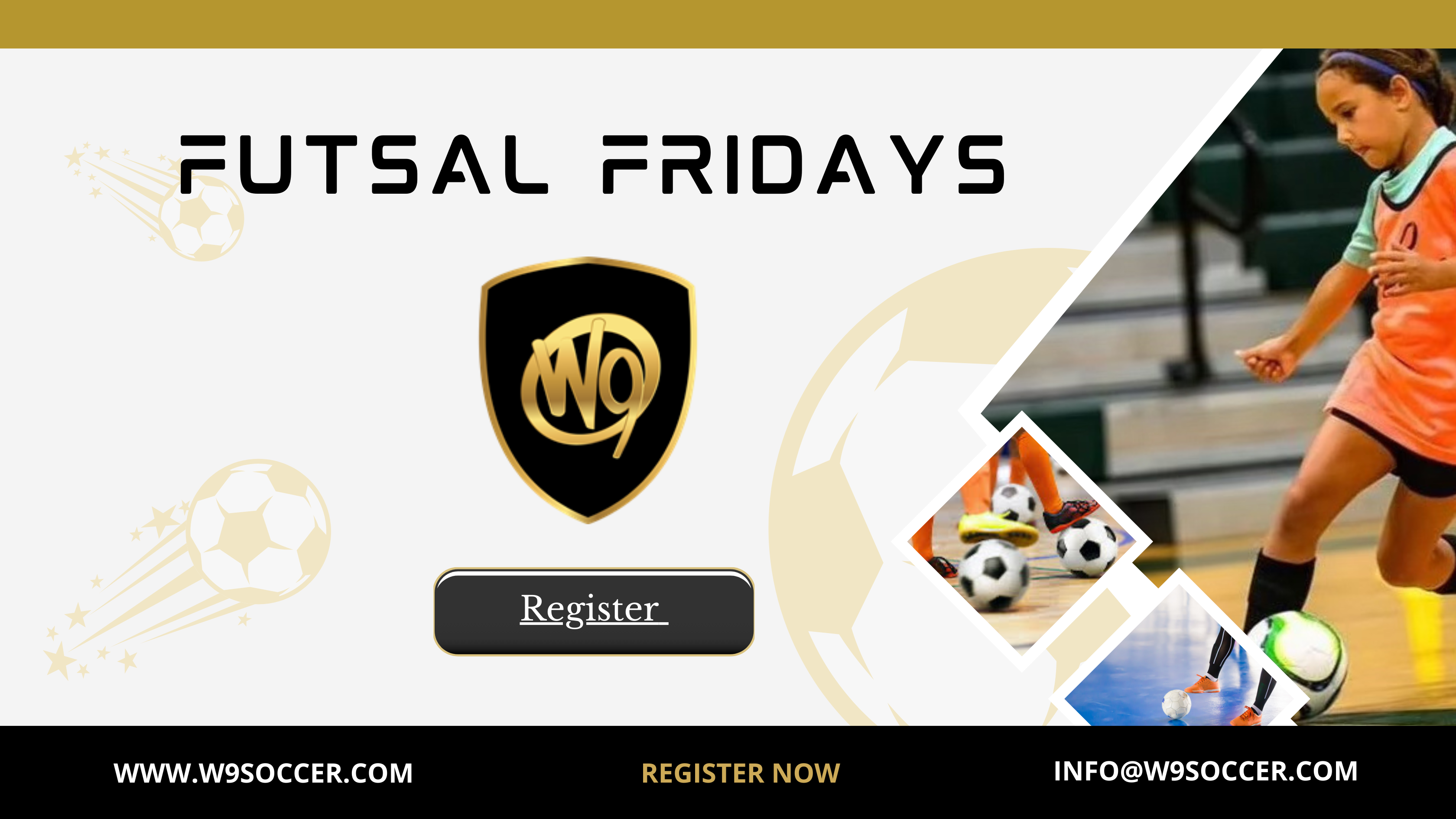 W9 Soccer - Futsal Fridays Banner